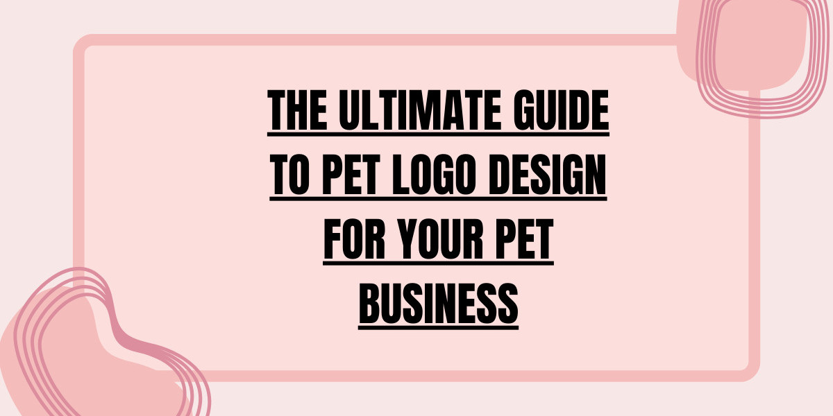 The Ultimate Guide to Pet Logo Design for Your Pet Business