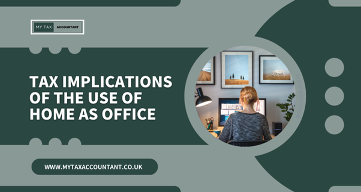 Tax Implications of Using Your Home as an Office in the UK: 2025/26 Guide